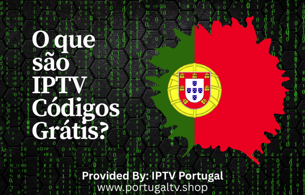 IPTV Códigos Grátis