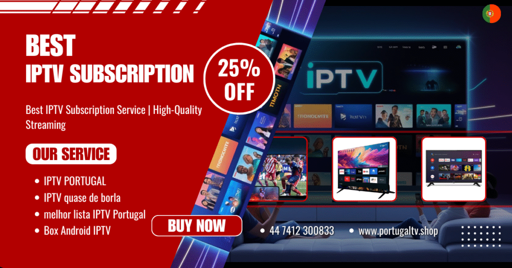 Best IPTV Subscription Service