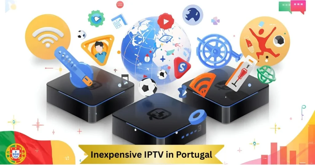 Inexpensive IPTV in Portugal
