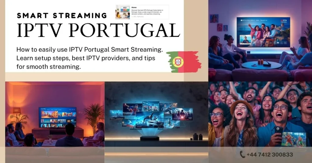 IPTV Portugal Smart Streaming