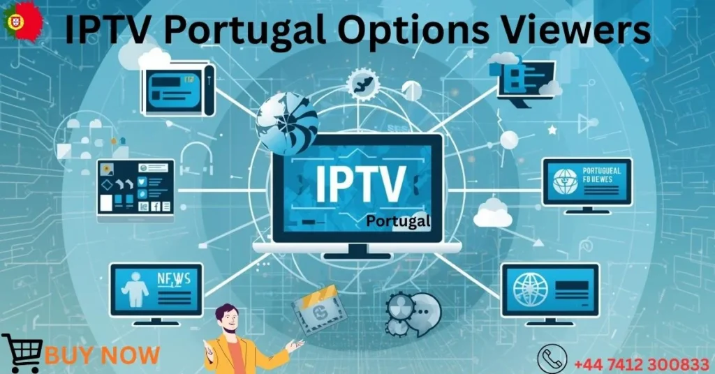 IPTV Portugal Options Viewers