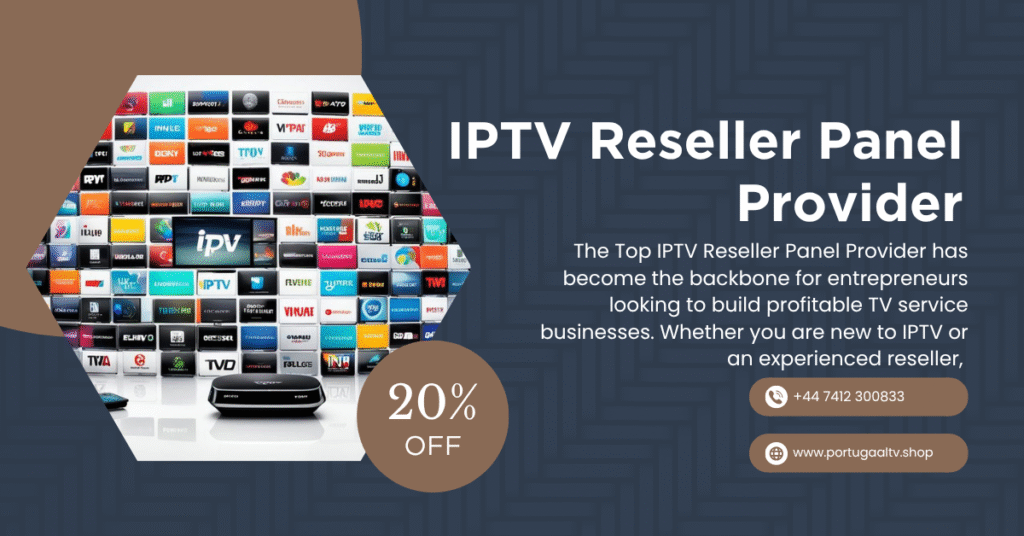 IPTV Reseller Panel Provider