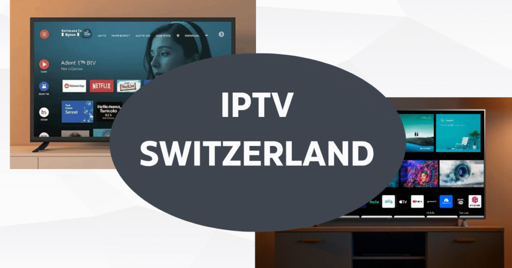 IPTV Switzerland